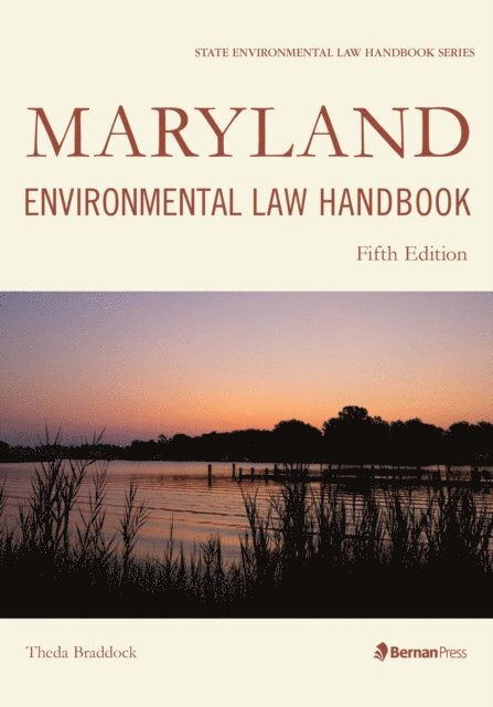 Theda Braddock - Maryland Environmental Law Handbook, E-bok. Tillgänglighet: Lägg i varukorg