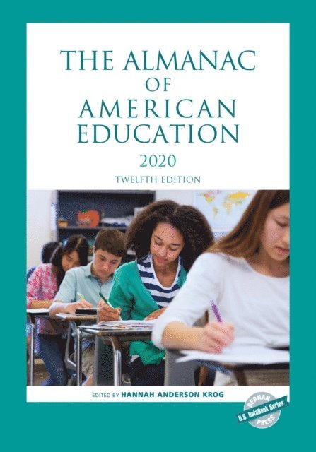 Hannah Anderson Krog - Almanac of American Education 2020, E-bok