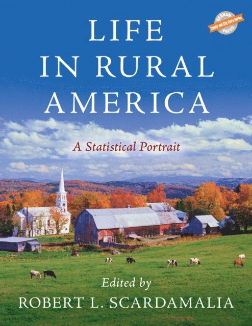 Robert L. Scardamalia - Life in Rural America, E-bok