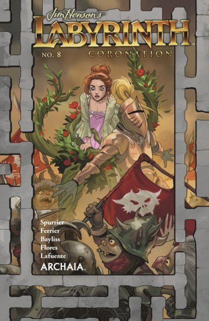 Ryan Ferrier, Simon Spurrier - Jim Henson's Labyrinth: Coronation #8, E-bok