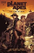Planet of the Apes: The Time of Man #1