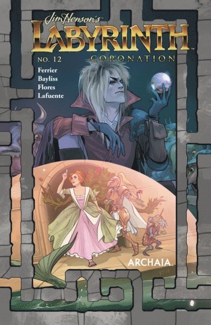 Ryan Ferrier, Simon Spurrier - Jim Henson's Labyrinth: Coronation #12, E-bok