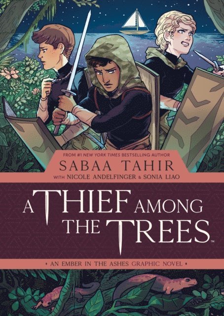 Nicole Andelfinger, Sabaa Tahir - Thief Among the Trees: An Ember in the Ashes Graphic Novel, E-bok