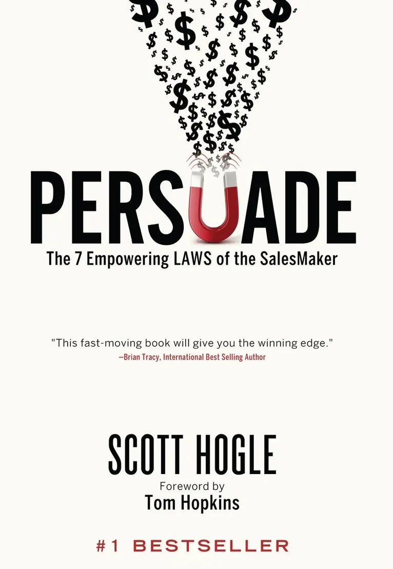 Scott Hogle - Persuade, Häftad. Tillgänglighet: Lägg i varukorg