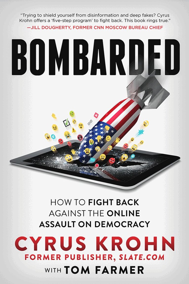 Cyrus Krohn, Tom Farmer - Bombarded, Inbunden