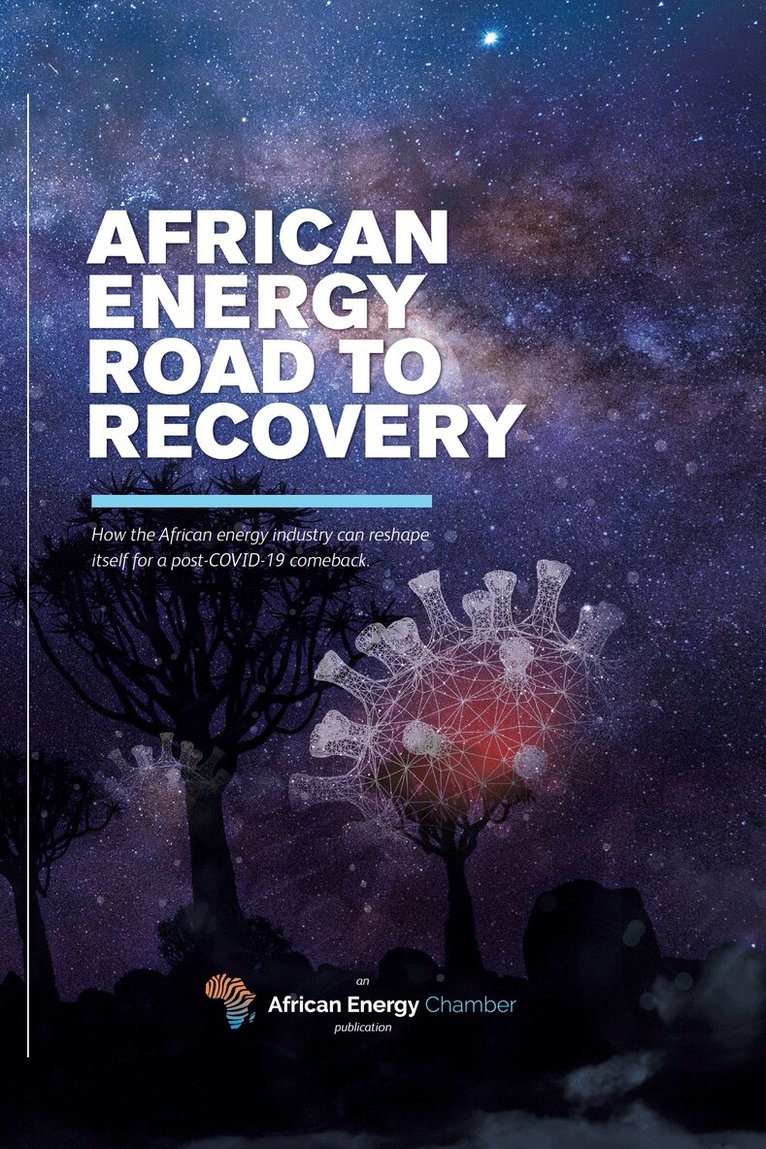 The African Energy Chamber, H.E. Mohammad Sanusi Barkindo, Ann Norman - African Energy Road to Recovery, Inbunden