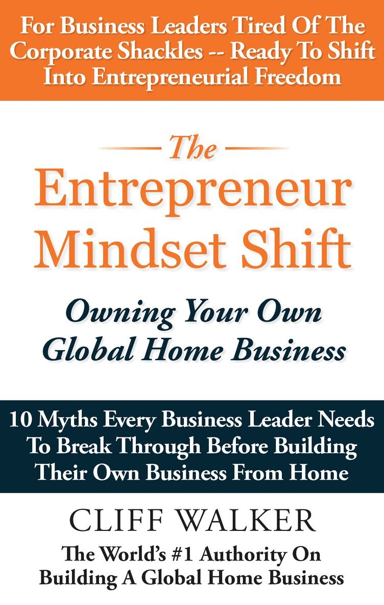 Cliff Walker - Entrepreneur Mindset Shift, Häftad