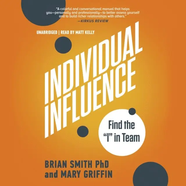 Mary Griffin, Brian Smith PhD - Individual Influence, Ljudbok. Tillgänglighet: Lägg i varukorg