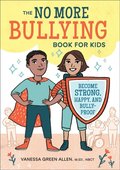 No More Bullying Book for Kids