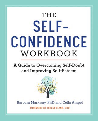 Barbara Markway - Self-Confidence Workbook, Häftad. Tillgänglighet: Tillfälligt slut