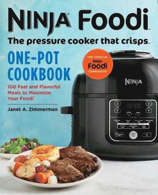 Janet Zimmerman - Ninja Foodi: The Pressure Cooker that Crisps: One-Pot Cookbook, Häftad. Tillgänglighet: Lägg i varukorg