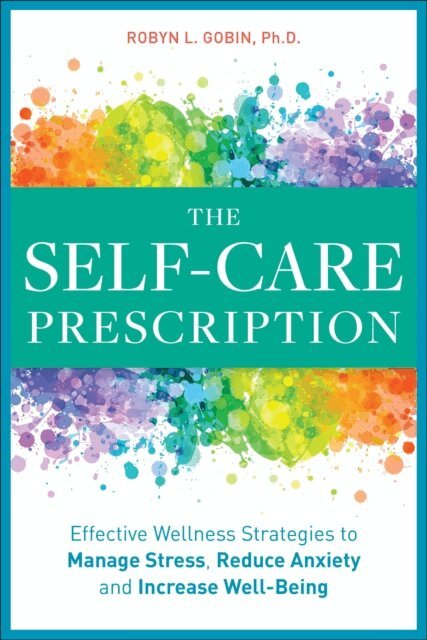 Robyn Gobin - Self Care Prescription, E-bok