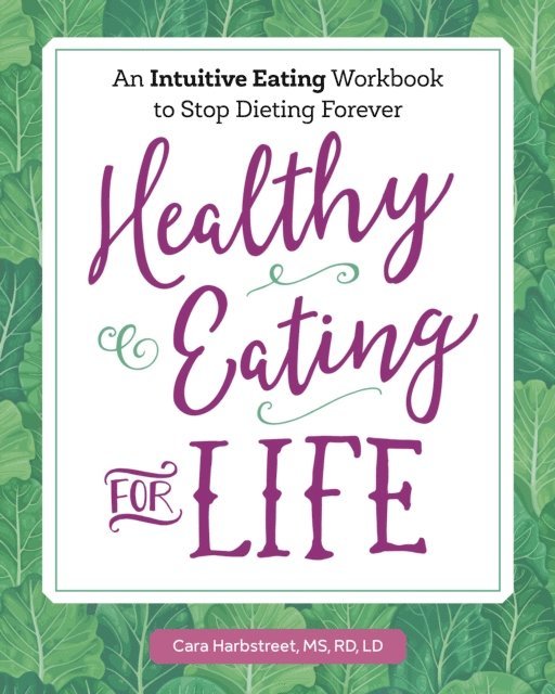 Harbstreet Cara Harbstreet MS, RD, LD - Healthy Eating for Life, E-bok. Tillgänglighet: Lägg i varukorg