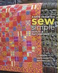 Kaffe Fassett's Sew Simple Quilts &; Patchworks