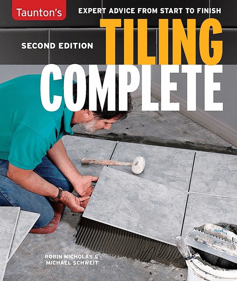 Michael Schweit, Robin Nicholas - Tiling Complete, Häftad