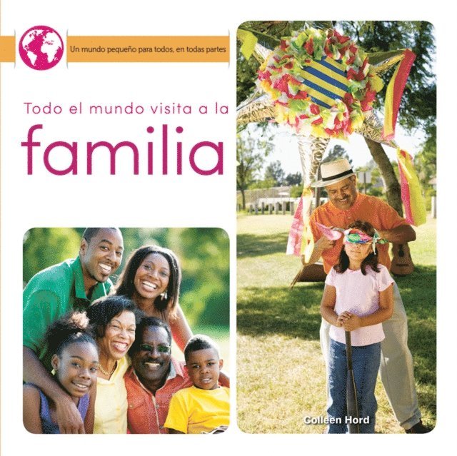 Colleen Hord - Todo el mundo visita a la familia, E-bok