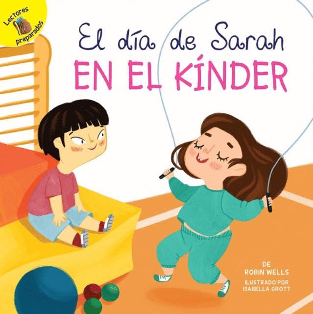 Robin Wells - El dia de Sarah en el kinder, E-bok