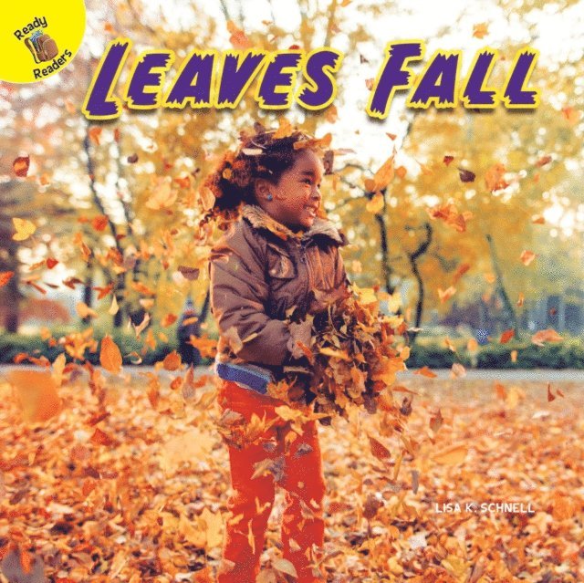 Lisa Schnell - Leaves Fall, E-bok