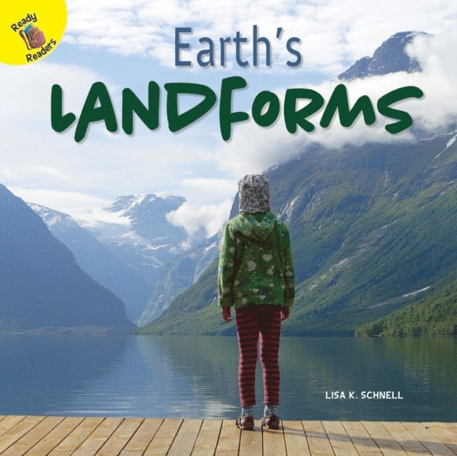 Lisa Schnell - Earth's Landforms, E-bok