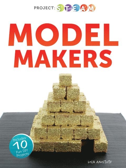 Lisa Amstutz - Model Makers, E-bok