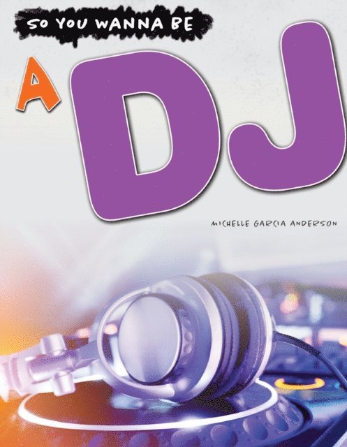 Michelle  Garcia Andersen - DJ, E-bok