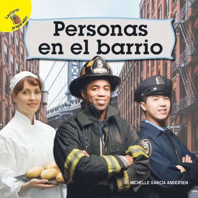 Michelle  Garcia Andersen - Mi Mundo (My World) Personas en el barrio, E-bok