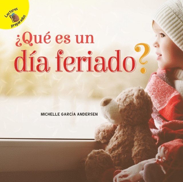 Michelle  Garcia Andersen - Días de Descubrimiento (Discovery Days) ¿Qué es un día feriado?, E-bok