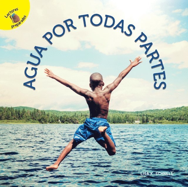 Lisa Schnell - Me Pregunto (I Wonder) Agua por todas partes, E-bok