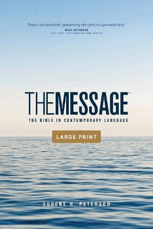 Eugene H. Peterson - Message Outreach Edition, Large Print (Softcover), Häftad