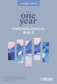 One Year Chronological Bible The Message, Large Print