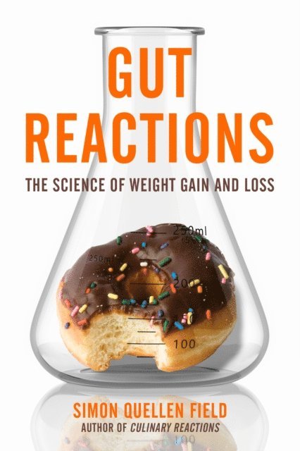 Simon Quellen Field - Gut Reactions, E-bok