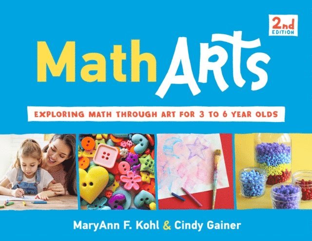 Cindy Gainer, MaryAnn F Kohl - MathArts, E-bok
