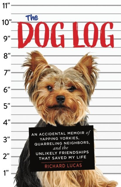 Richard Lucas - Dog Log, E-bok