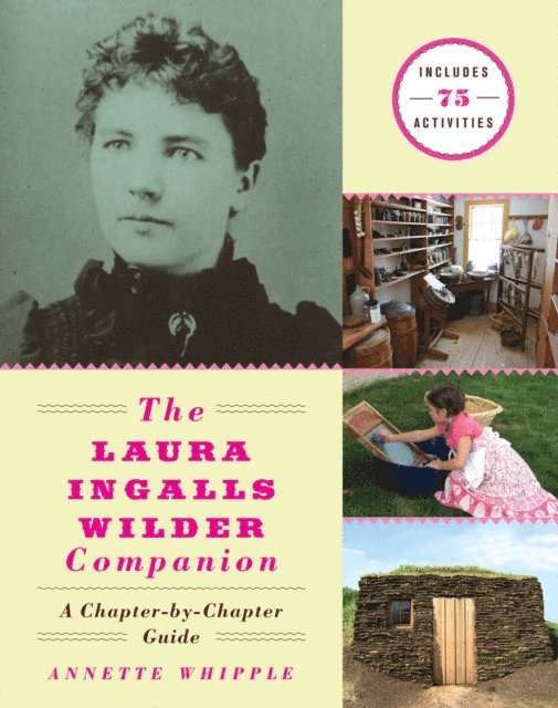 Annette Whipple - Laura Ingalls Wilder Companion, E-bok