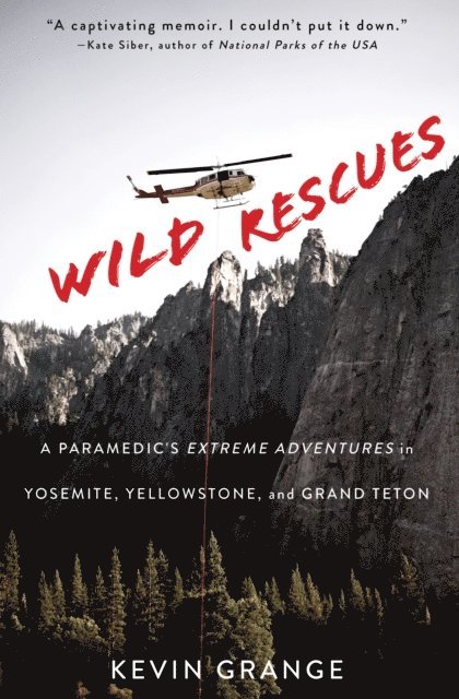 Kevin Grange - Wild Rescues, E-bok