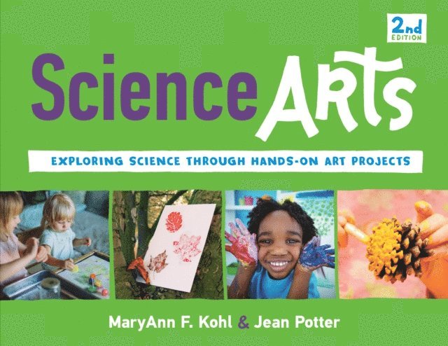 K. Whelan Dery, Jean Potter, MaryAnn F Kohl - Science Arts, E-bok