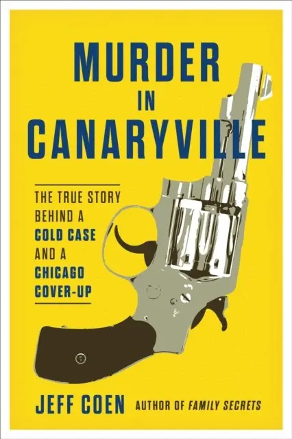 Jeff Coen - Murder in Canaryville, E-bok. Tillgänglighet: Lägg i varukorg