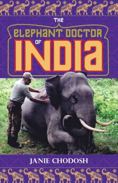 Janie Chodosh - Elephant Doctor of India, E-bok. Tillgänglighet: Lägg i varukorg