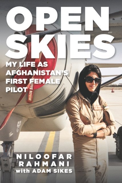 Adam Sikes, Niloofar Rahmani - Open Skies, E-bok