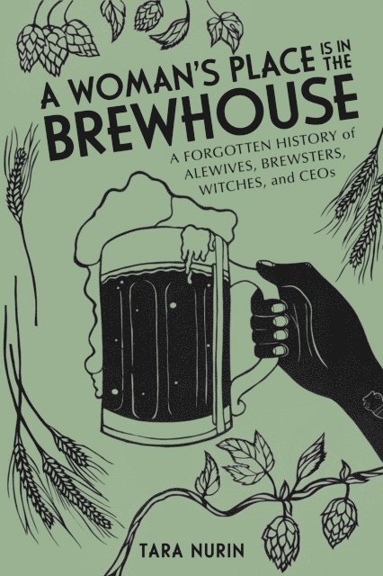 Woman's Place Is in the Brewhouse