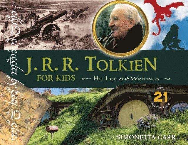 Simonetta Carr - J.R.R. Tolkien for Kids, E-bok