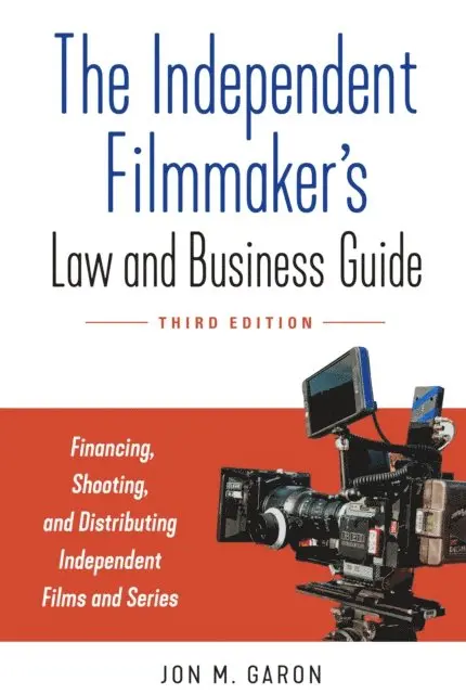 Jon M. Garon - Independent Filmmaker's Law and Business Guide, E-bok. Tillgänglighet: Lägg i varukorg