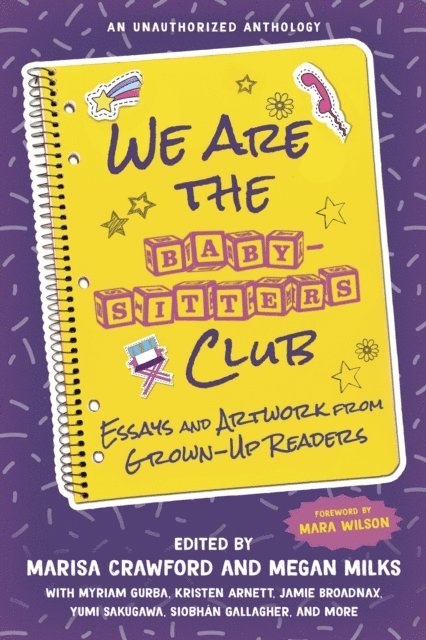 Megan Milks, Marisa Crawford - We Are the Baby-Sitters Club, E-bok