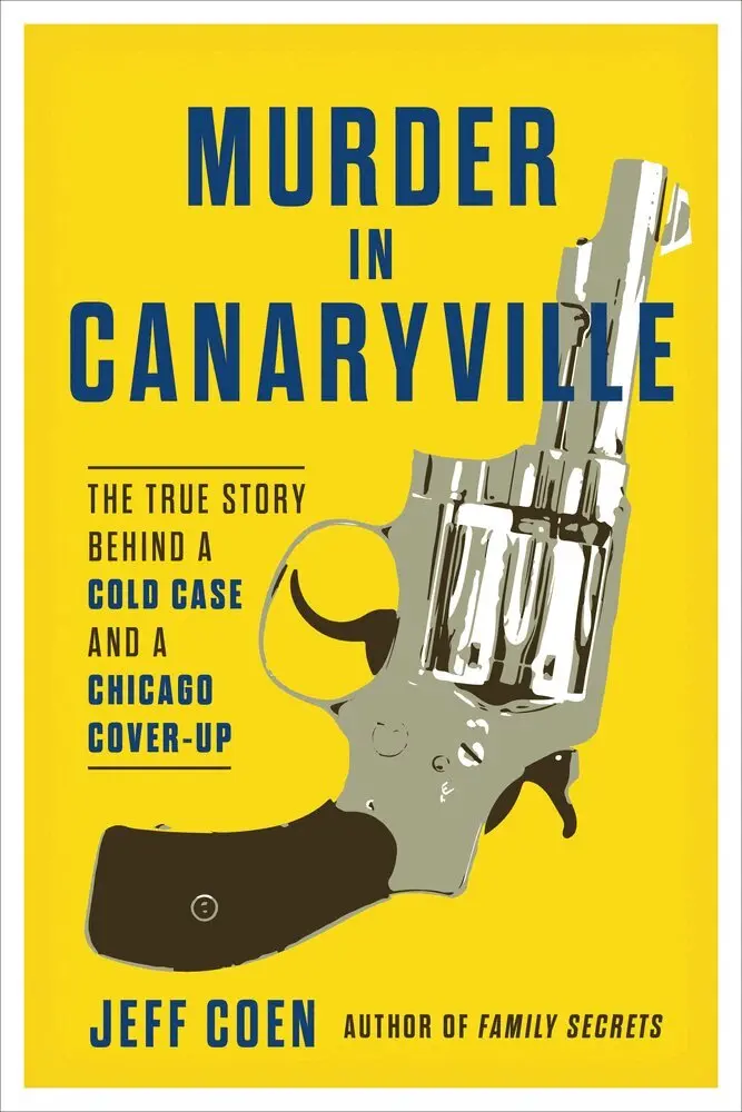 Jeff Coen - Murder in Canaryville, Häftad. Tillgänglighet: Lägg i varukorg