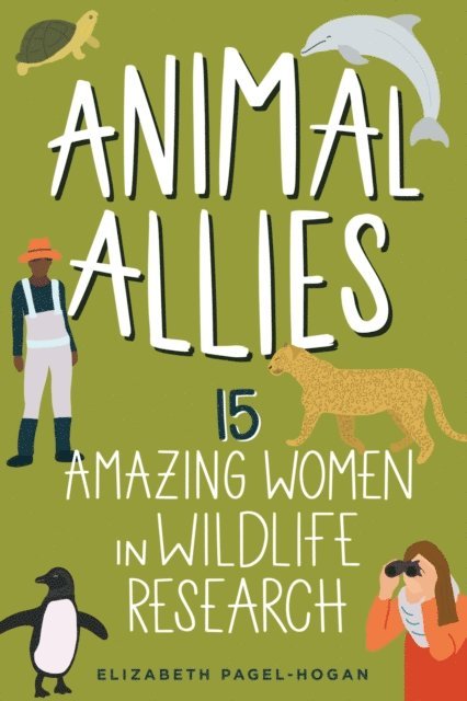 Elizabeth Pagel-Hogan - Animal Allies, E-bok