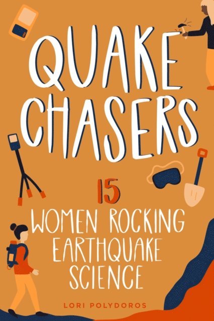 Lori Polydoros - Quake Chasers, E-bok