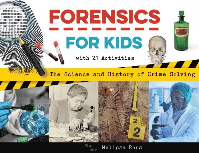 Melissa Ross - Forensics for Kids, E-bok