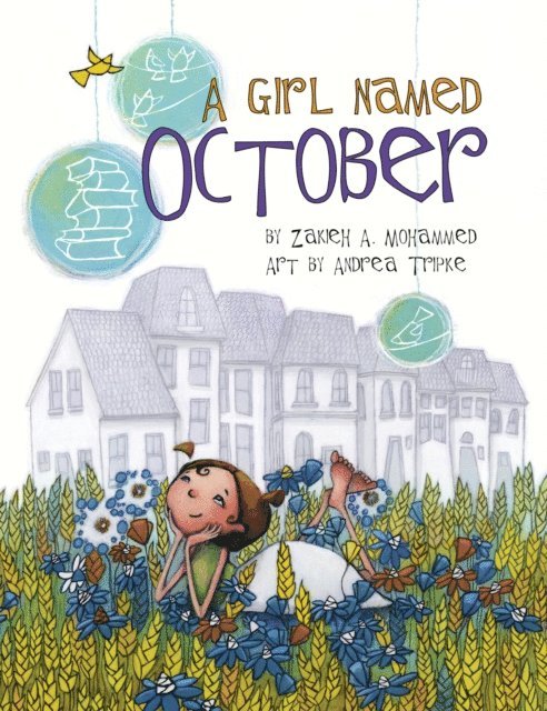 Zakieh A. Mohammed - Girl Named October, E-bok
