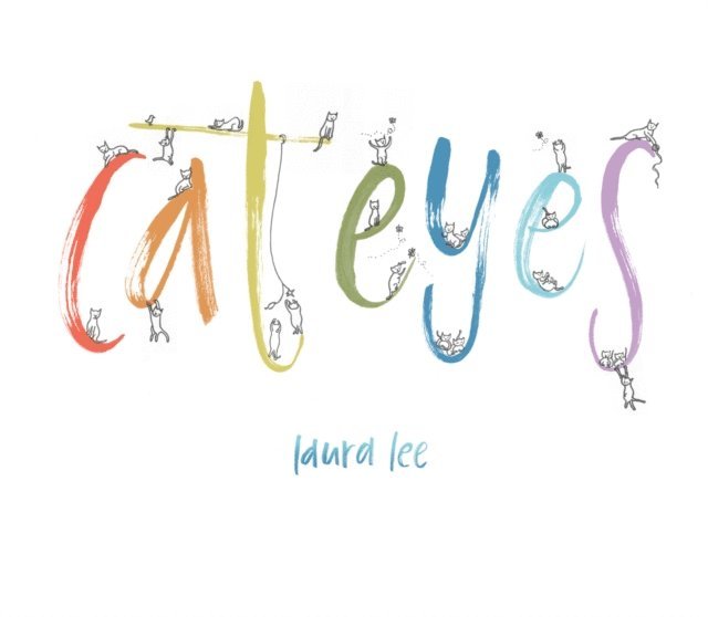 Laura G. Lee - Cat Eyes, E-bok