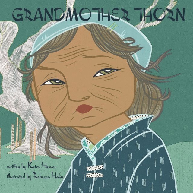 Katey Howes - Grandmother Thorn, E-bok